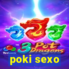 poki sexo